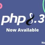 PHP 8.3 Now Available
